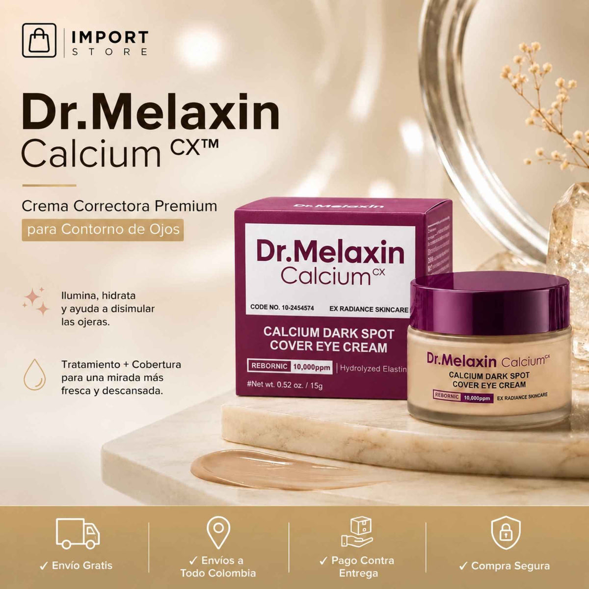 Crema Contorno de Ojos Correctora Dr. Melaxin Calcium CX 60g