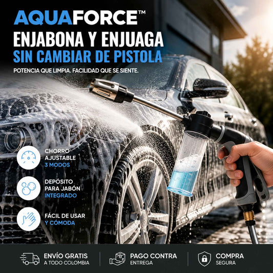 AquaForce™ – Enjabona y Enjuaga sin Cambiar de Pistola