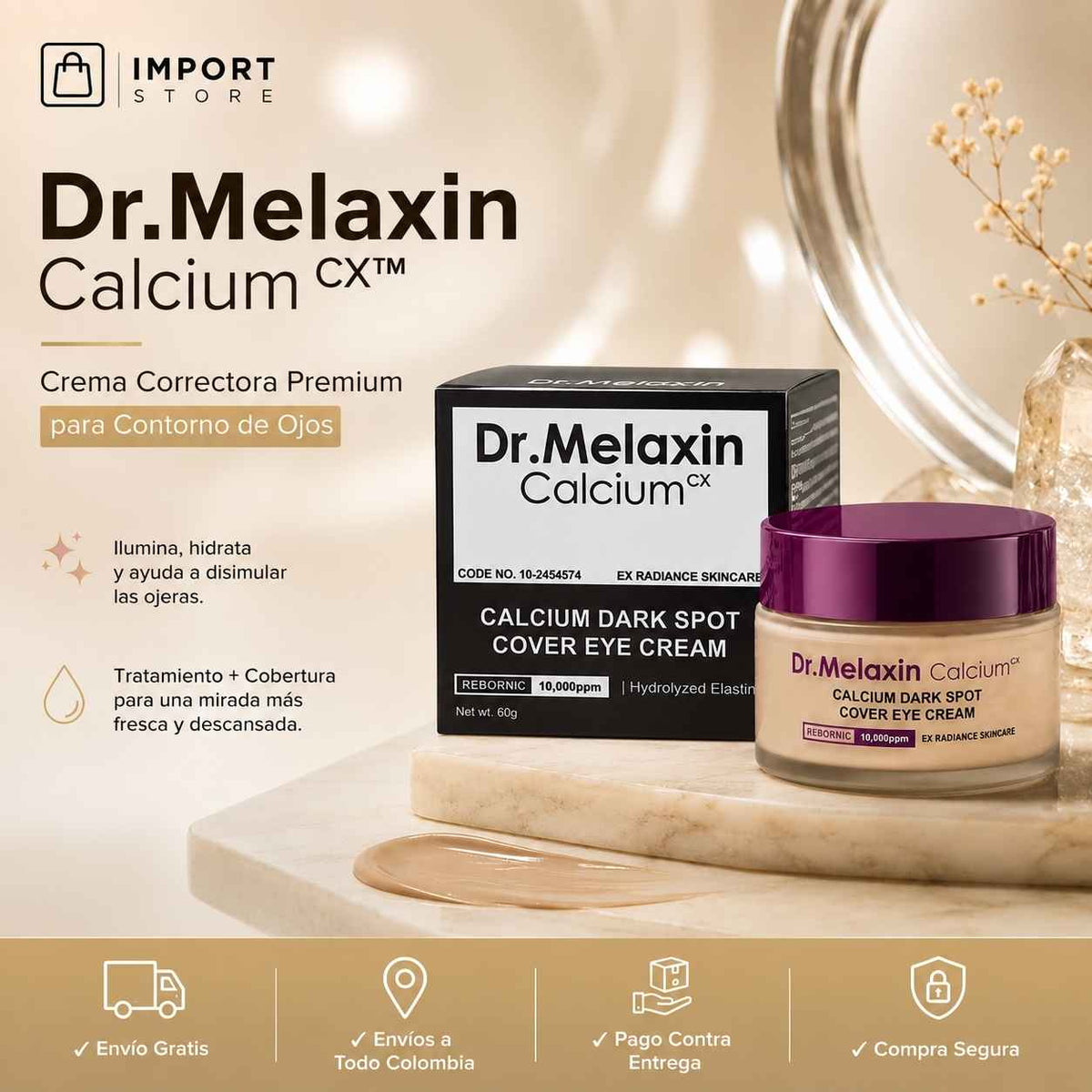 Crema Contorno de Ojos Correctora Dr. Melaxin Calcium CX 60g